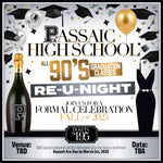 Passaic High School 90's Re-U-Night Deposit